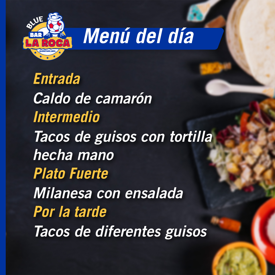 ¡Ya está listo el menú de este lunes!... - Bar La Roca Blue | Facebook
