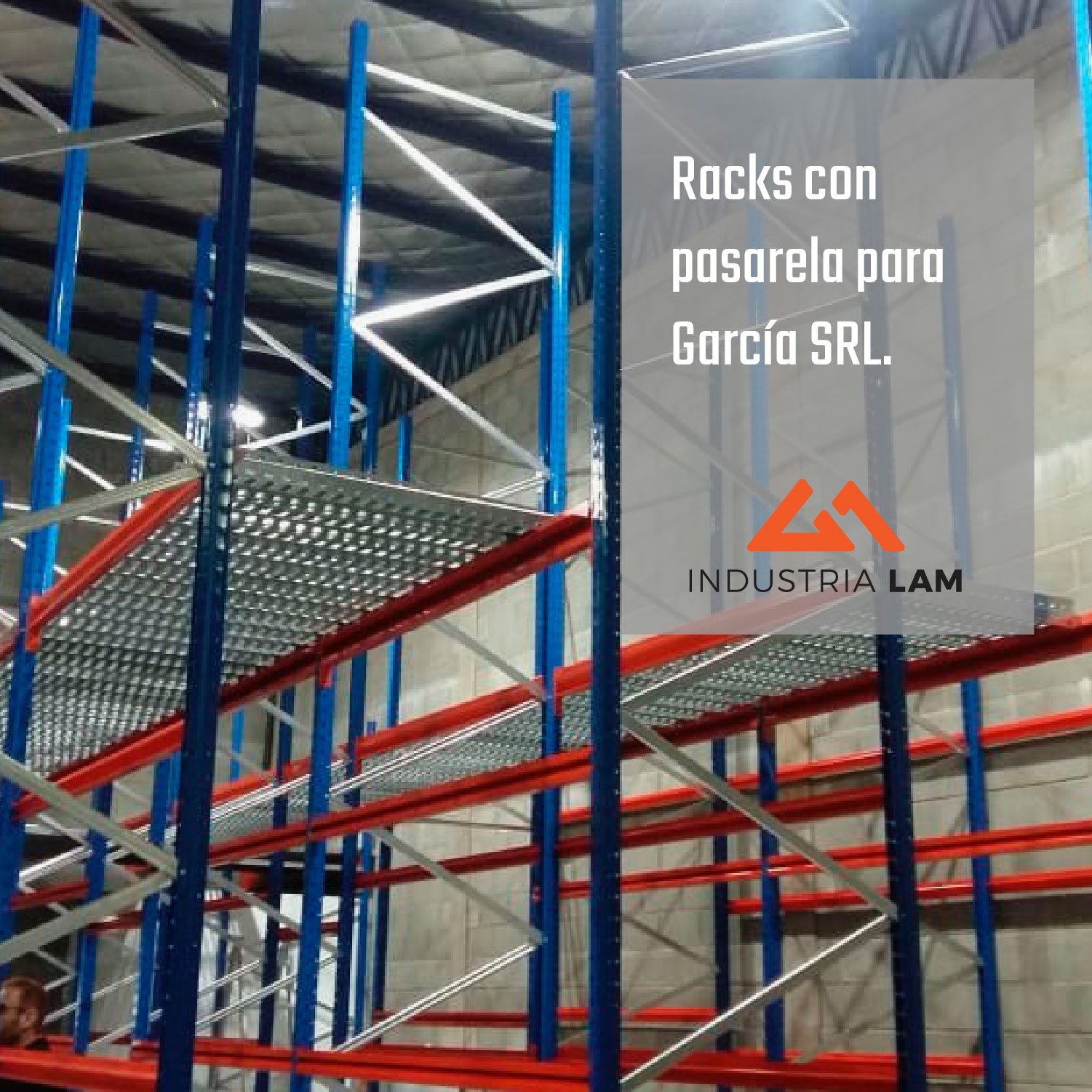 Industria Lam - ¿Conocés las ventajas de los racks con...