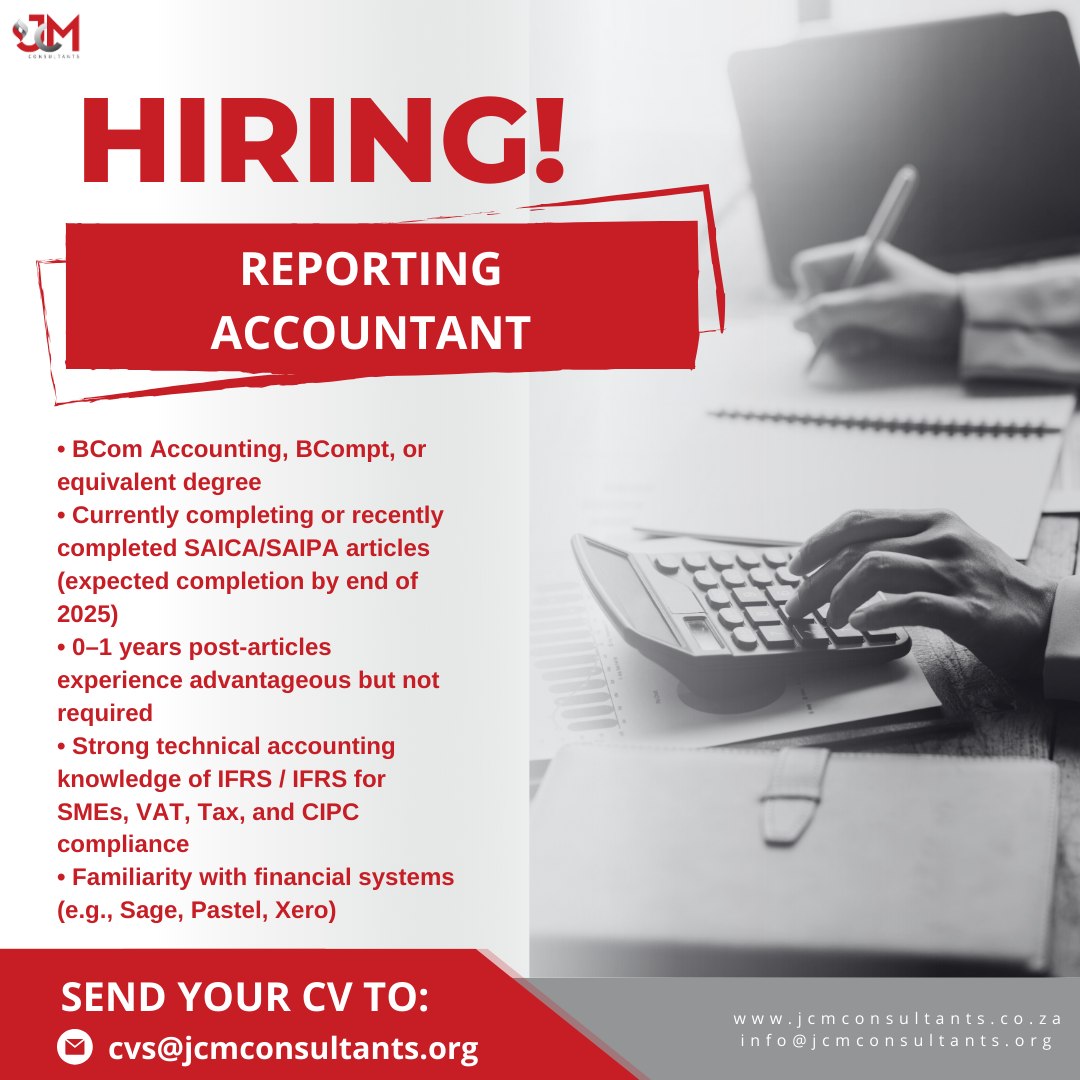 JCM - ⚡ We’re Hiring: Reporting Accountant 📍 Centurion | 💰 Salary: TBC ...