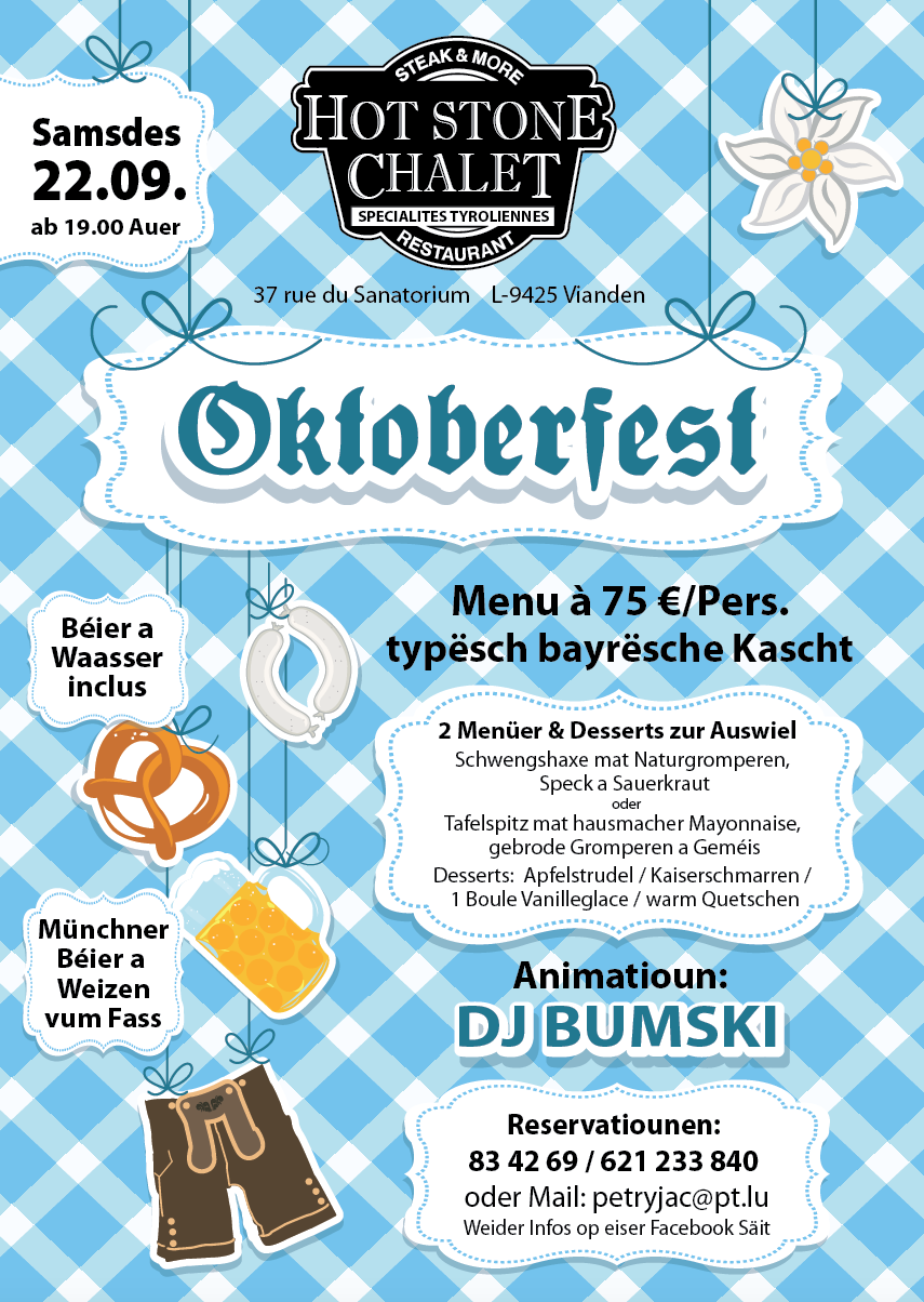 Oktoberfest 22 09 2018 Bayresche Hot Stone Chalet Vianden