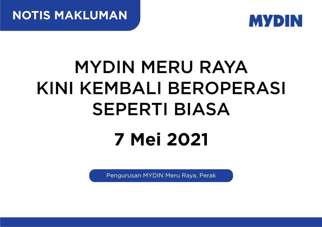 MYDIN Perak - MYDIN Meru Raya kini dibenarkan beroperasi...
