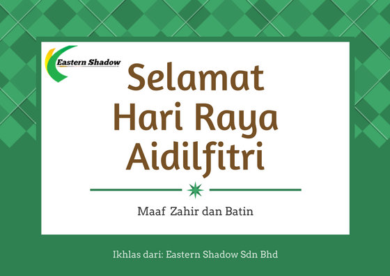 SELAMAT HARI RAYA... - Eastern Shadow Archery Pro-Shop