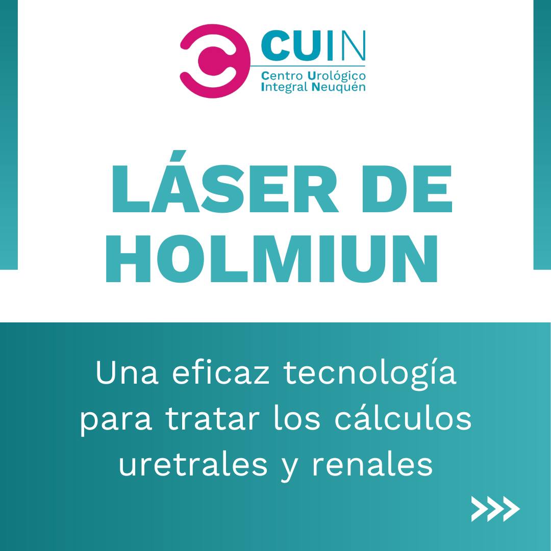 El Láser Holmiun: una... - CUIN Centro Urológico Integral
