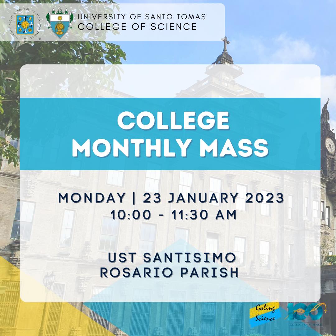 UST-Science - The College of Science will celebrate its...