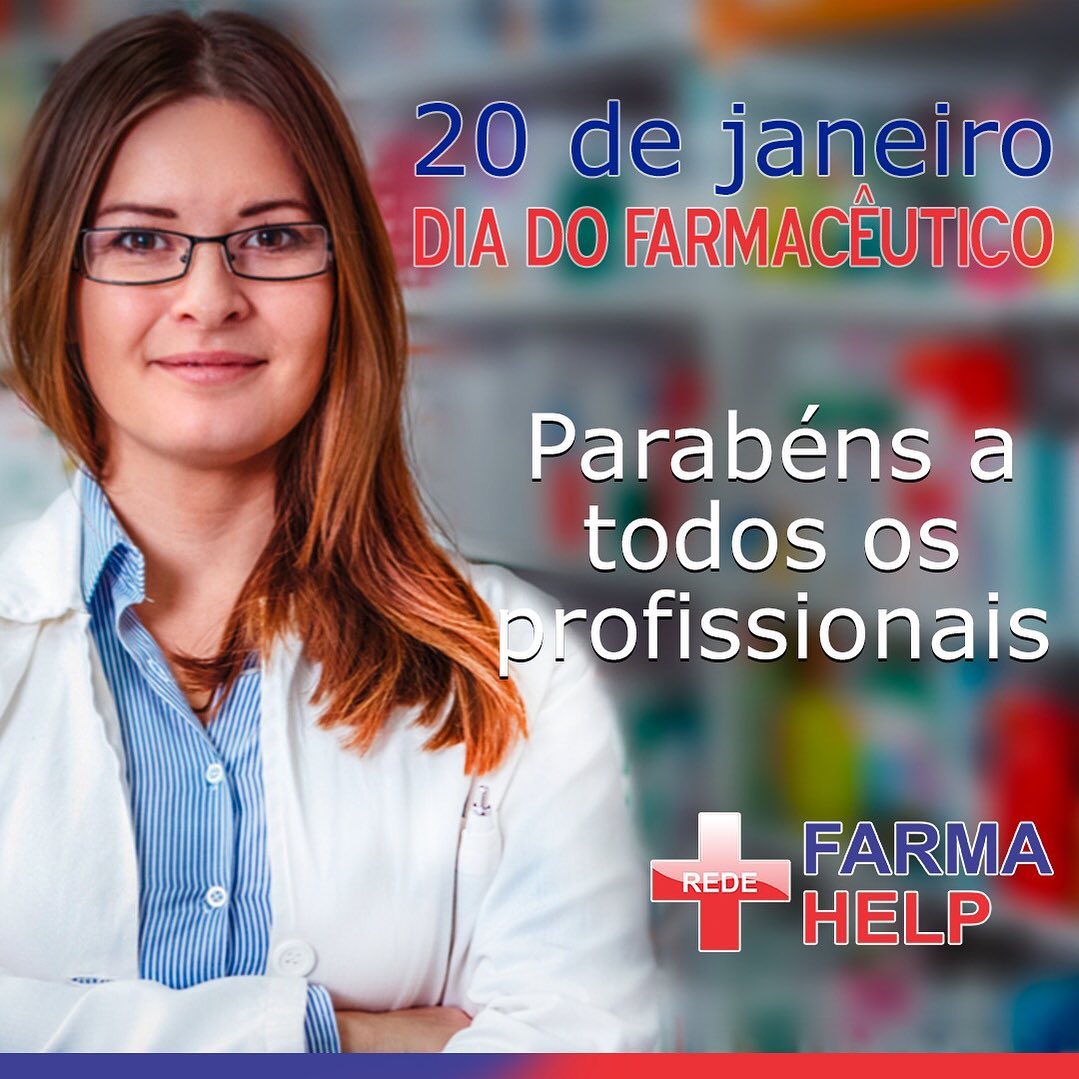 Rede Farma Help - Feliz Dia do Farmacêutico! Meus...