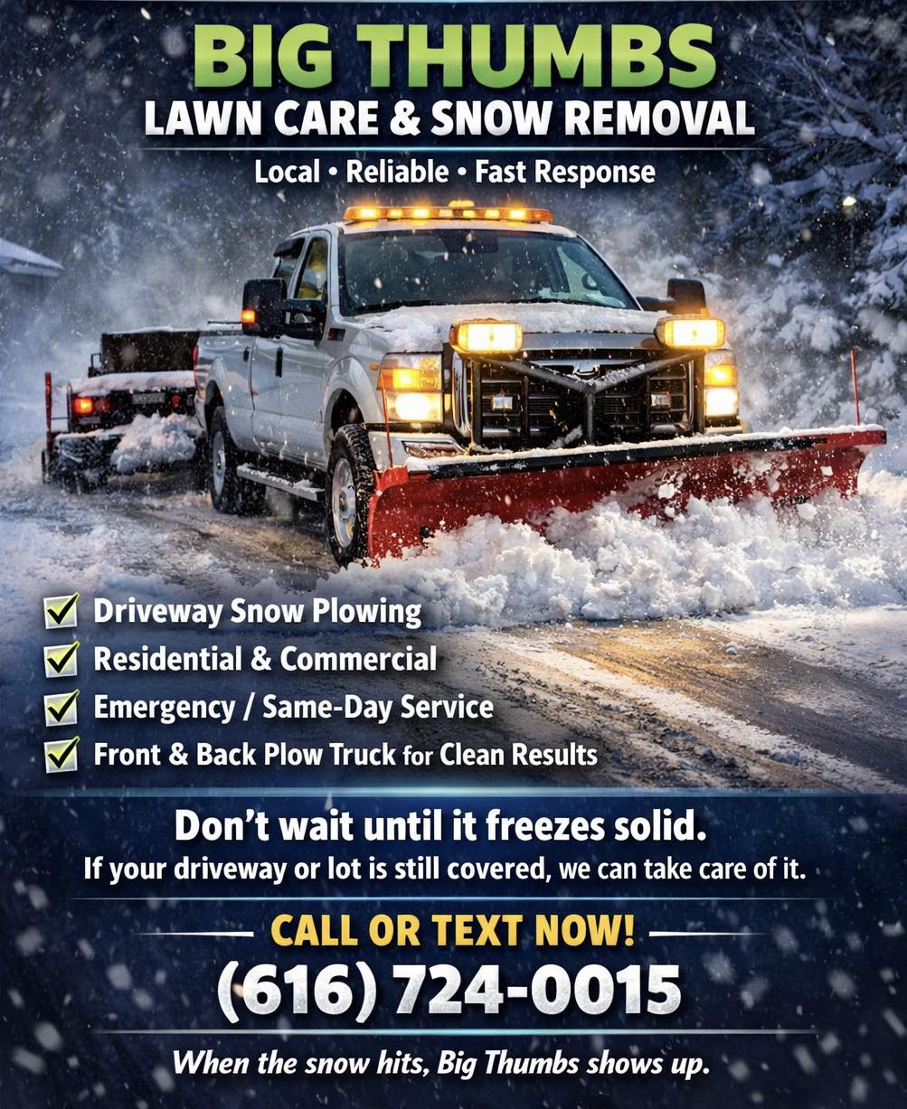 Big Thumbs Lawn Care & Snow Removal | Muskegon MI