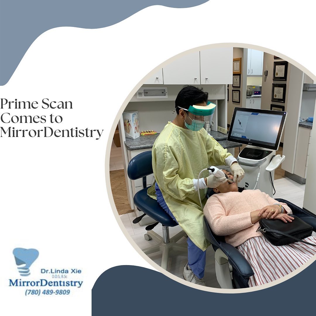 Prime Scan is a... - MirrorDentistry In Callingwood-New | Facebook