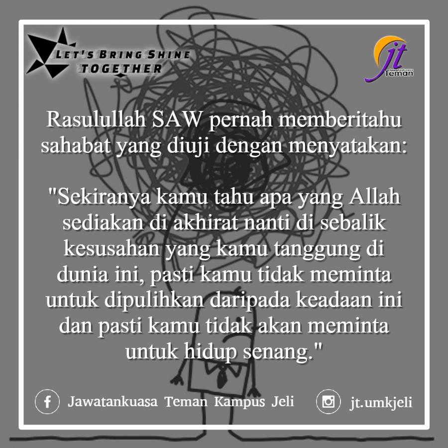 Jawatankuasa Teman Kampus Jeli Hikmah Disebalik Ujian Allah Swt 1 Allah Tingkatkan Darjat Dan Keimanan Kita 2 Allah Tarik Sedikit Nikmat Untuk Diberikan Nikmat Yang Lebih Besar 3 Allah