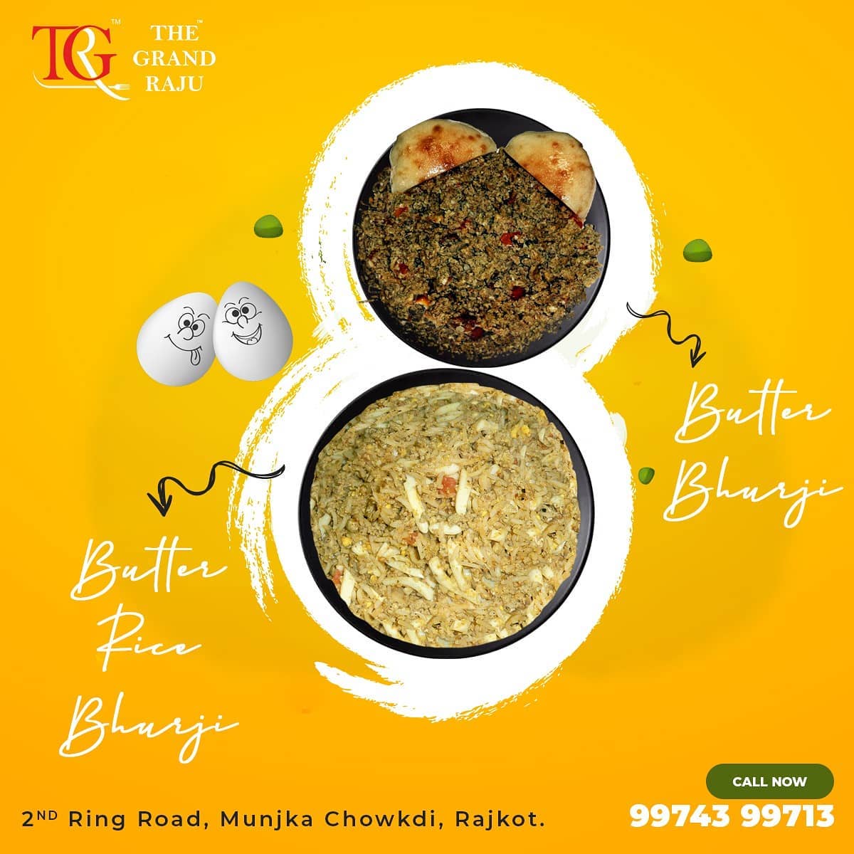 The Grand Raju - Try Delicious Butter Rice Bhurji and Butter Bhurji ...