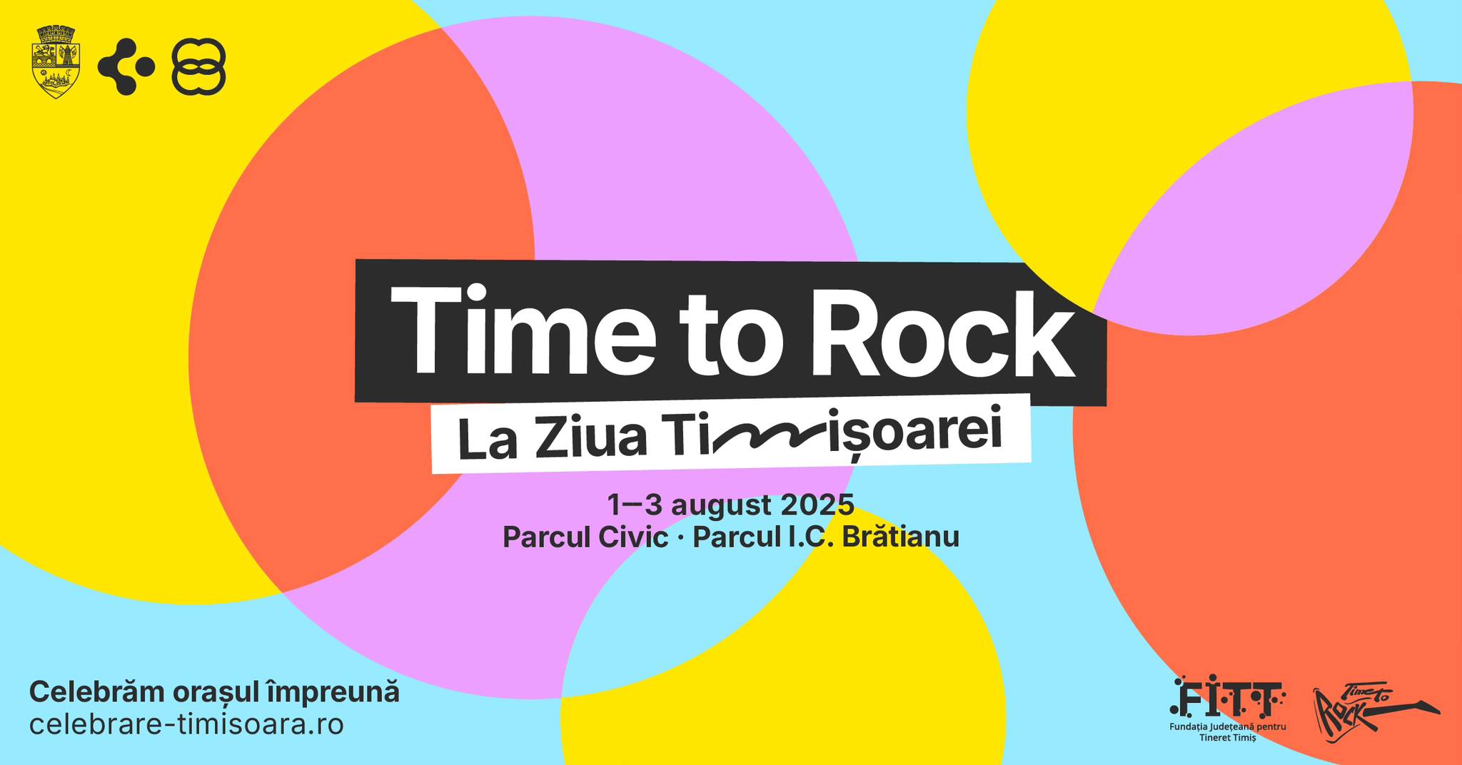 Time to Rock - FITT @ Ziua Timișoarei | Timișoara City Celebration