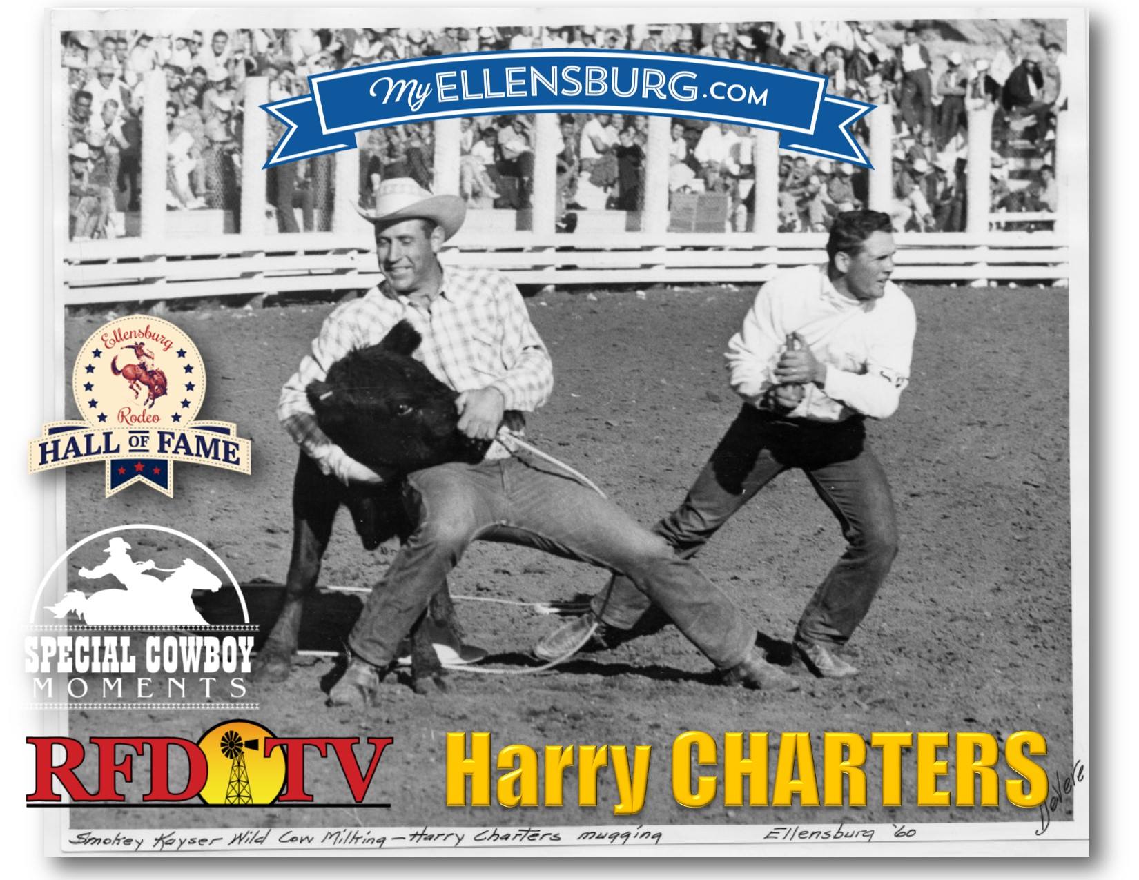 Wild Rides TV - HARRY CHARTERS Ellensburg Rodeo Hall of Fame Harry ...