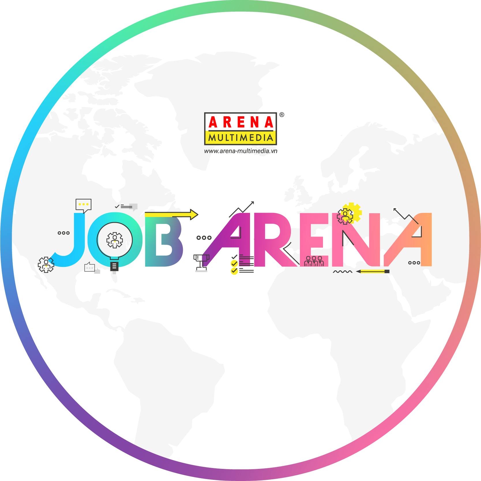 Arena Placement Service HCM | Ho Chi Minh City