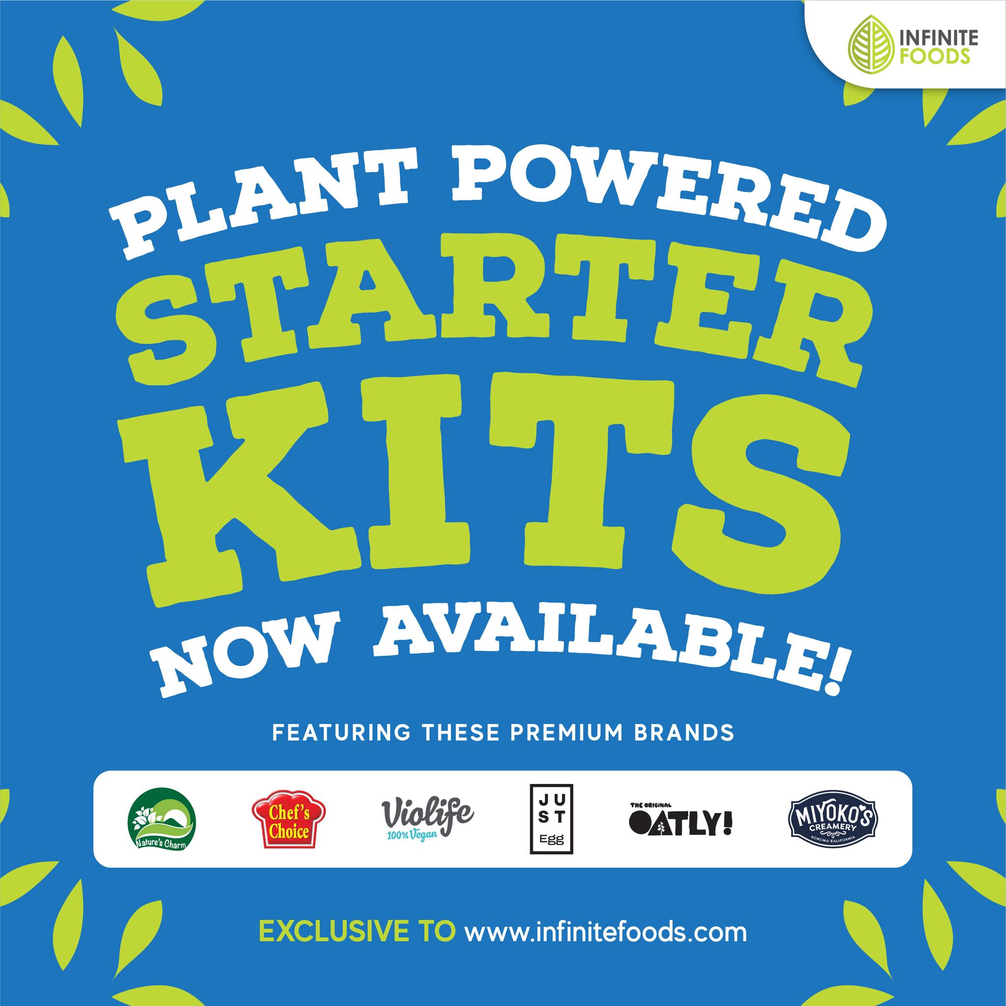 Infinite Foods - Introducing our plant-powered starter...