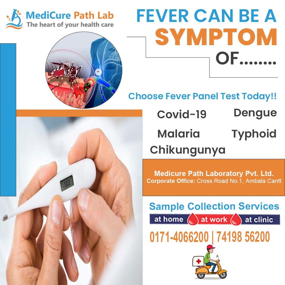 #fever #COVID19 #malaria... - MediCure Path Lab Ambala