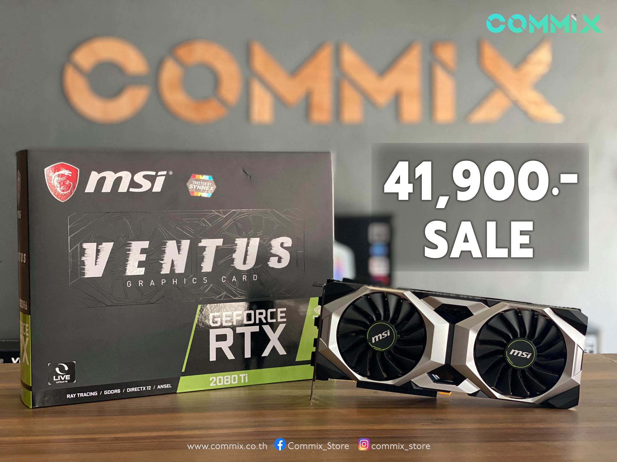 Commix Store - RTX2080Ti ราคาเดือดๆ จับต้องได้ง่ายกว่าเดิม...