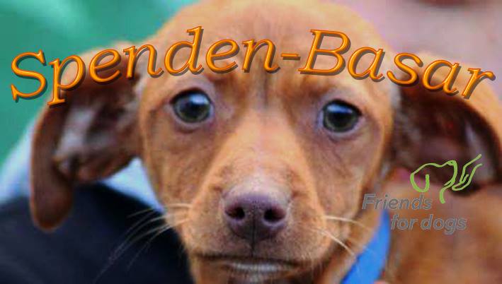 Friends for Dogs e.V. Spenden-Basar | Facebook