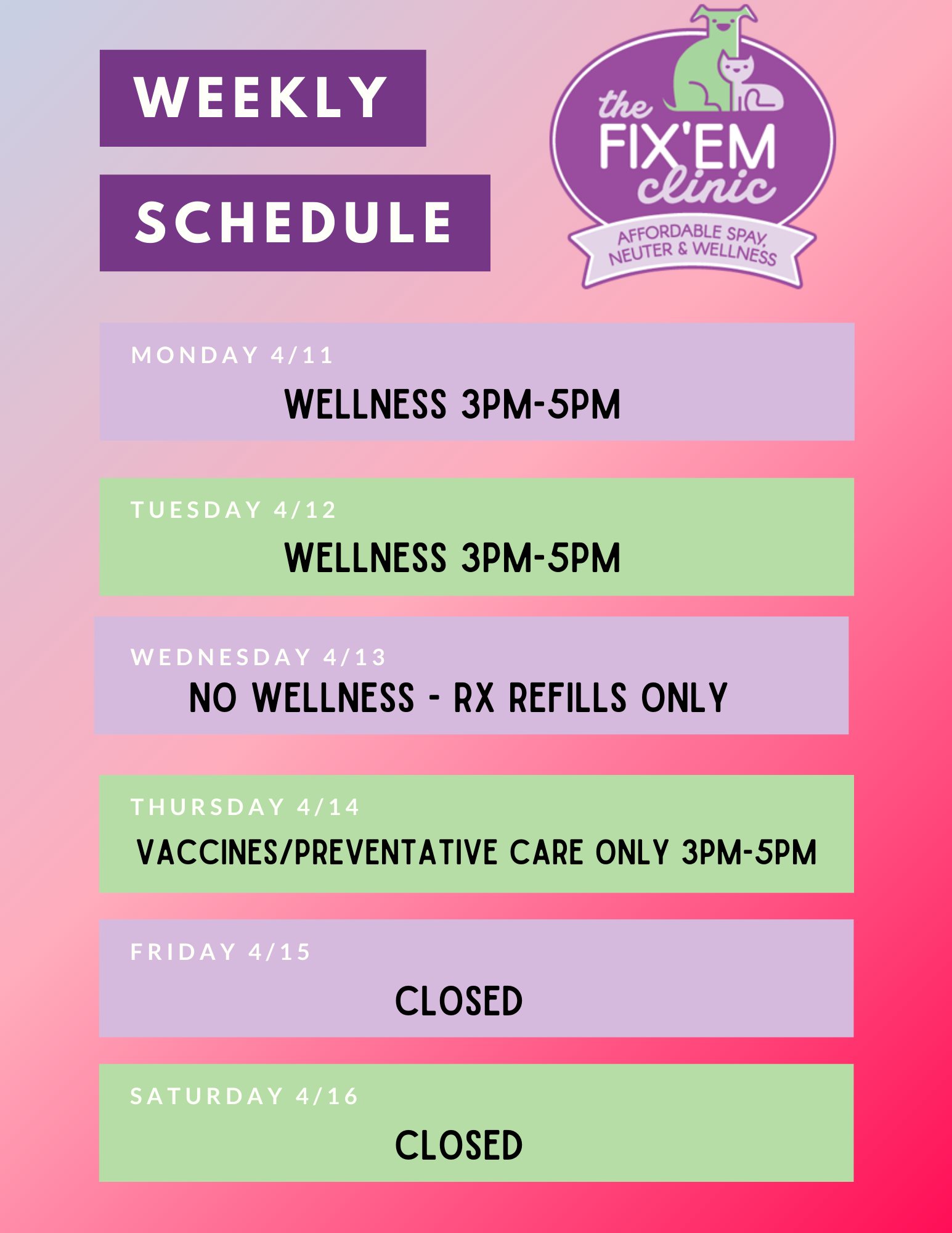 Fix'Em Clinic - ⭐ UPDATED Weekly Schedule ⭐ 🐾...