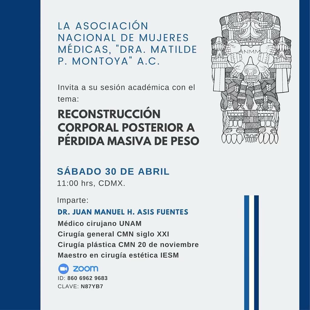 La Asociación Nacional de Mujeres Médicas “Dra. Matilde P. Montoya” A.C ...
