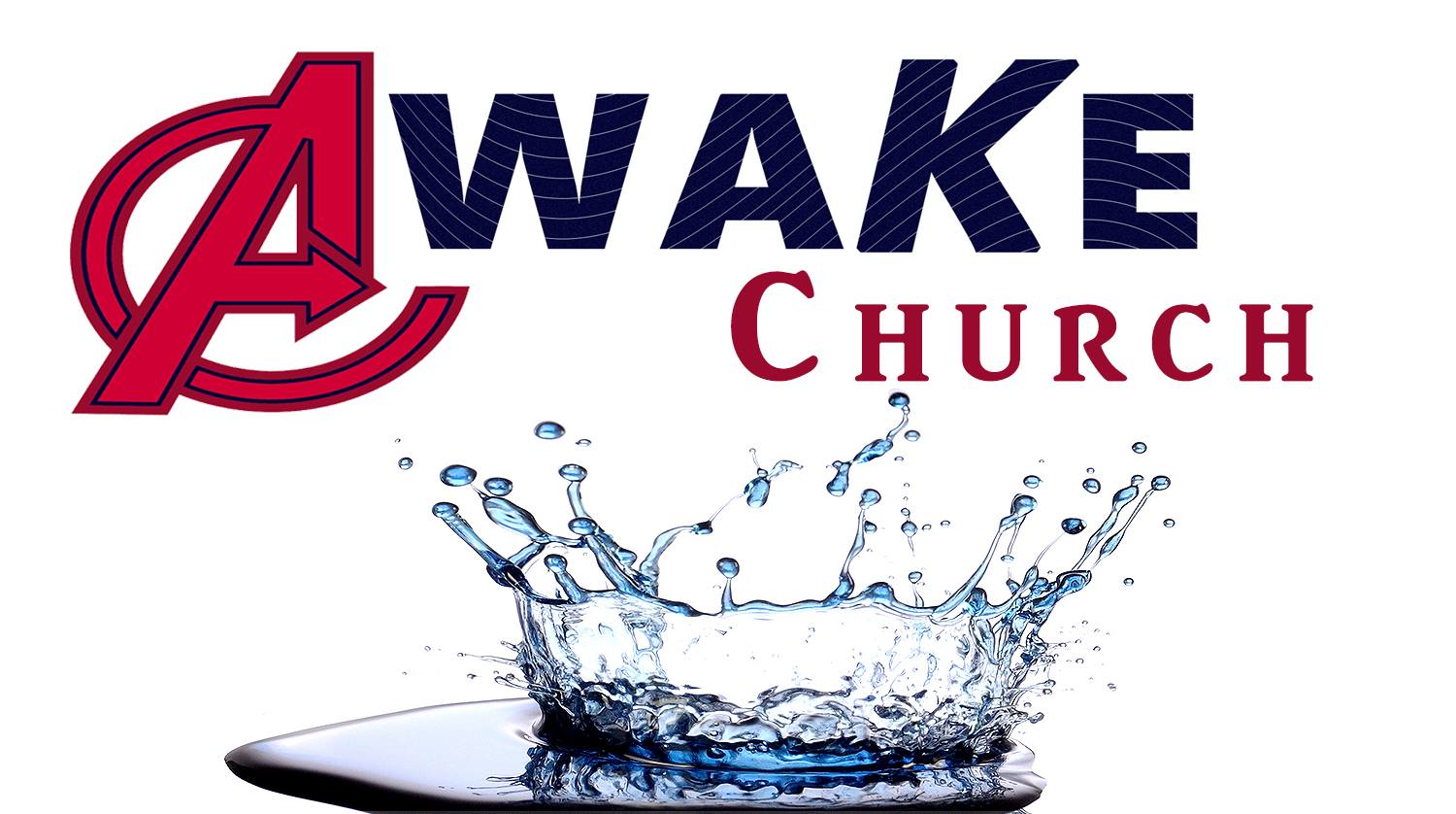 Awake Church | Houston TX
