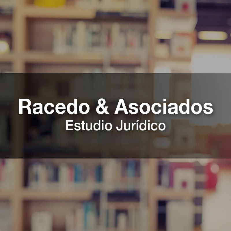 Estudio Jurídico Racedo & Asociados | San Miguel de Tucumán