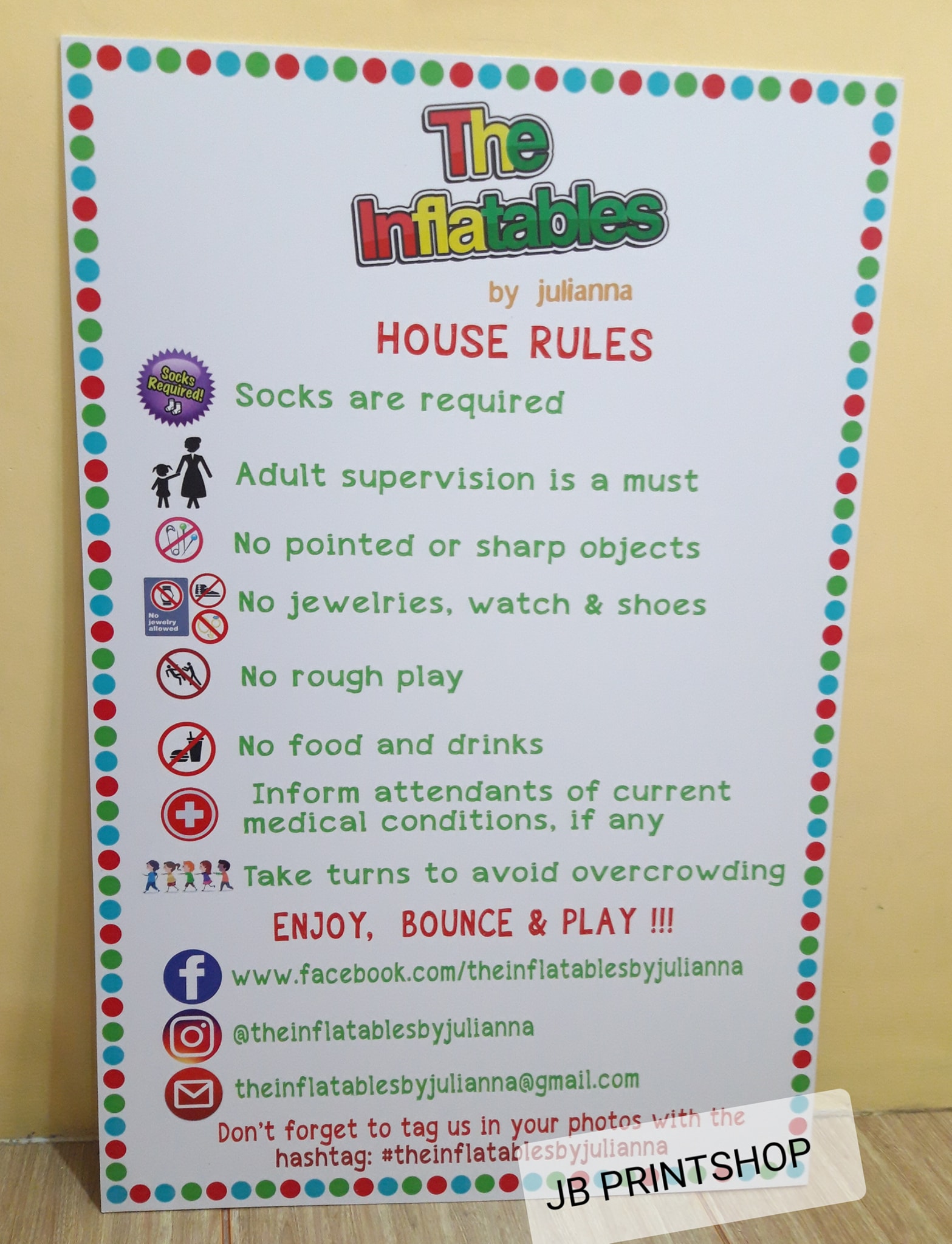 24x36in The Inflatables House Rules... - JB Online Printshop | Facebook