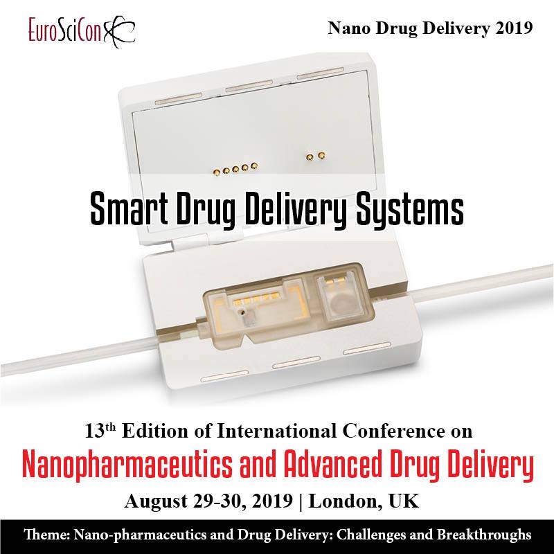 Euroscicon - Smart Drug Delivery Systems With the uncommon advances of ...