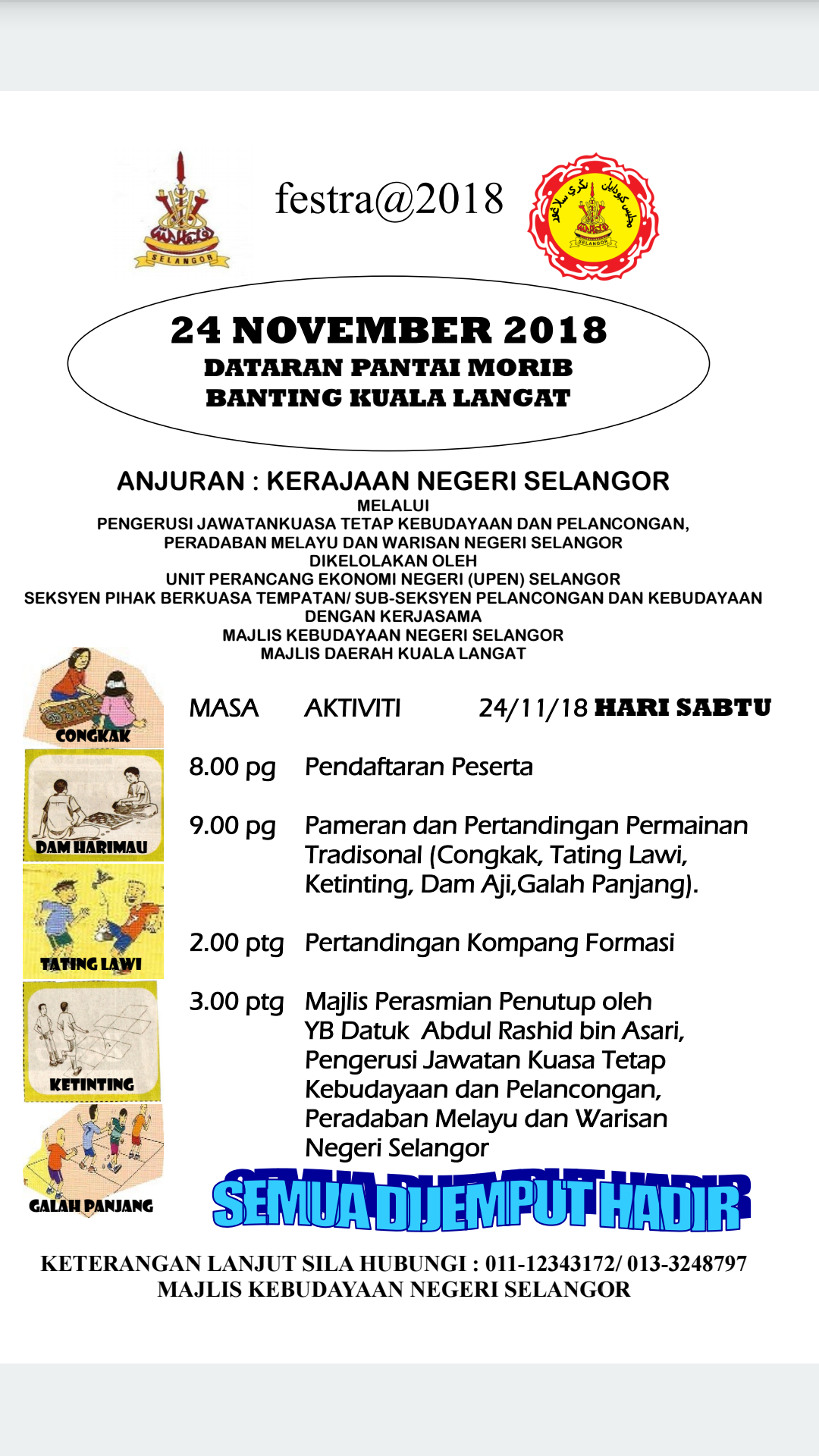 Pertubuhan Minangkabau Tanah Datar Negeri Selangor Assalamualaikum Dan Salam Sejahtera Pmtdns Telah Diundang Menyertai Festival Permainan Tradisional Negeri Selangor 2018 Bertempat Di Dataran Pantai Morib Maklumat Lanjut Sila Rujuk Poster Terima