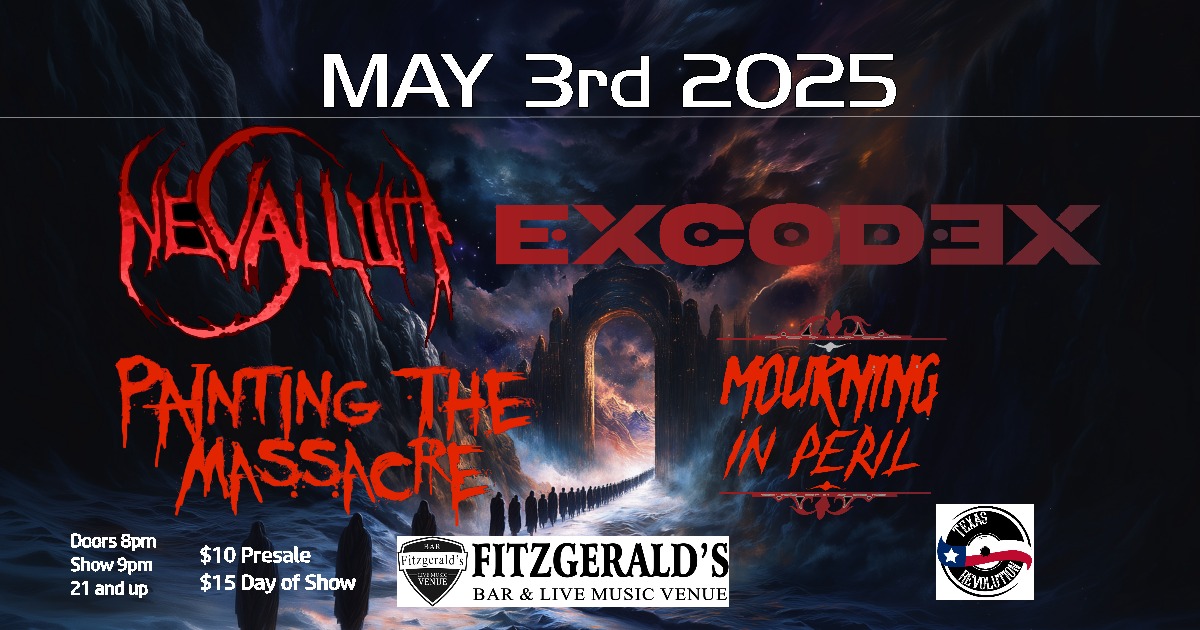 Metal at Fitz with Excodex, Nevallum, Painting the Massacre, Mourning ...