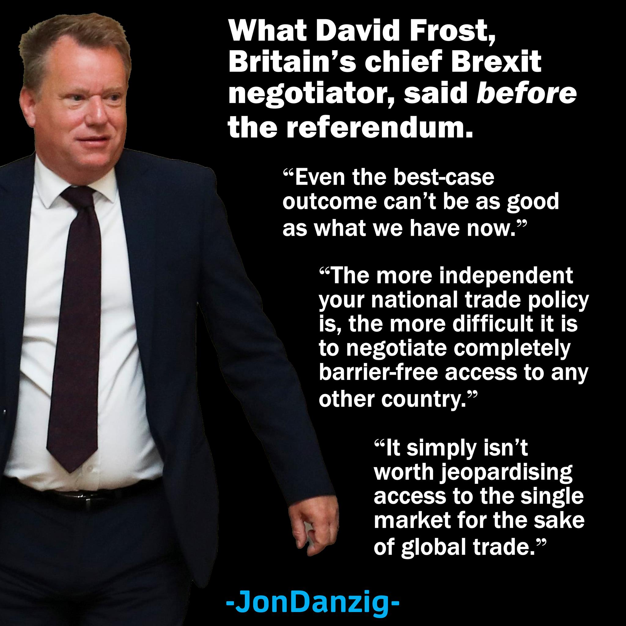 Jon Danzig - → UK’s Brexit negotiator sang a different...