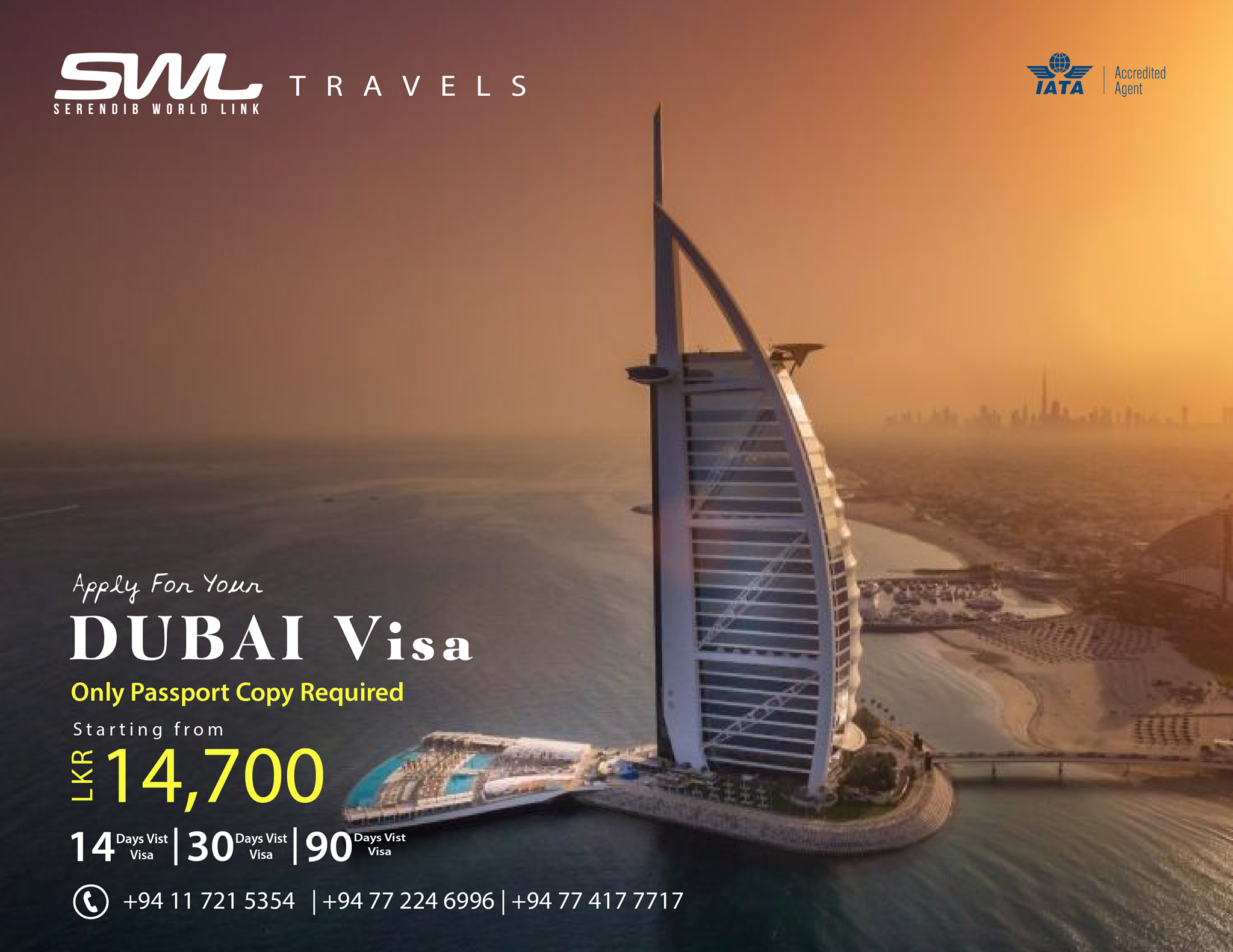 Swl Travels Get Your Uae Visa For Lkr 14 700 Only United Arab Emirates Dubai Sharjah Abu Dhabi Call Us For More Details 94 77 417 7717 94 77 224 6996 94 11 721 5354 Facebook
