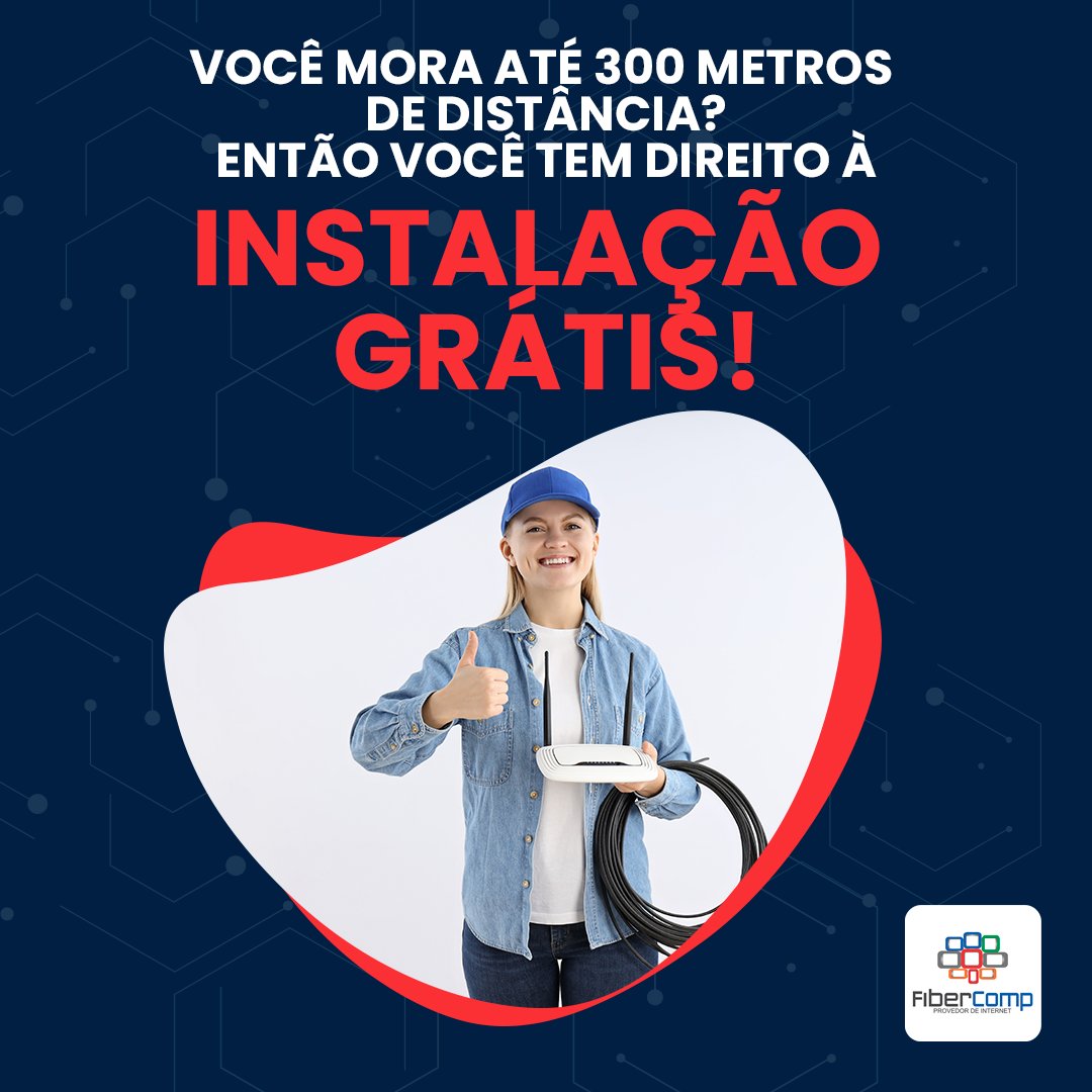 Fibercomp - É isso mesmo! Nós oferecemos diversos planos...