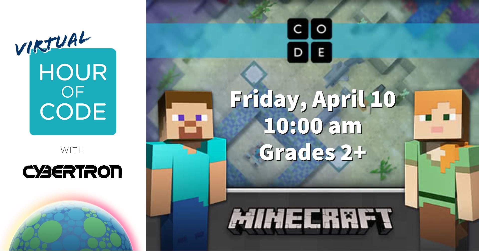Free Virtual Hour of Code with Cybertron: Minecraft