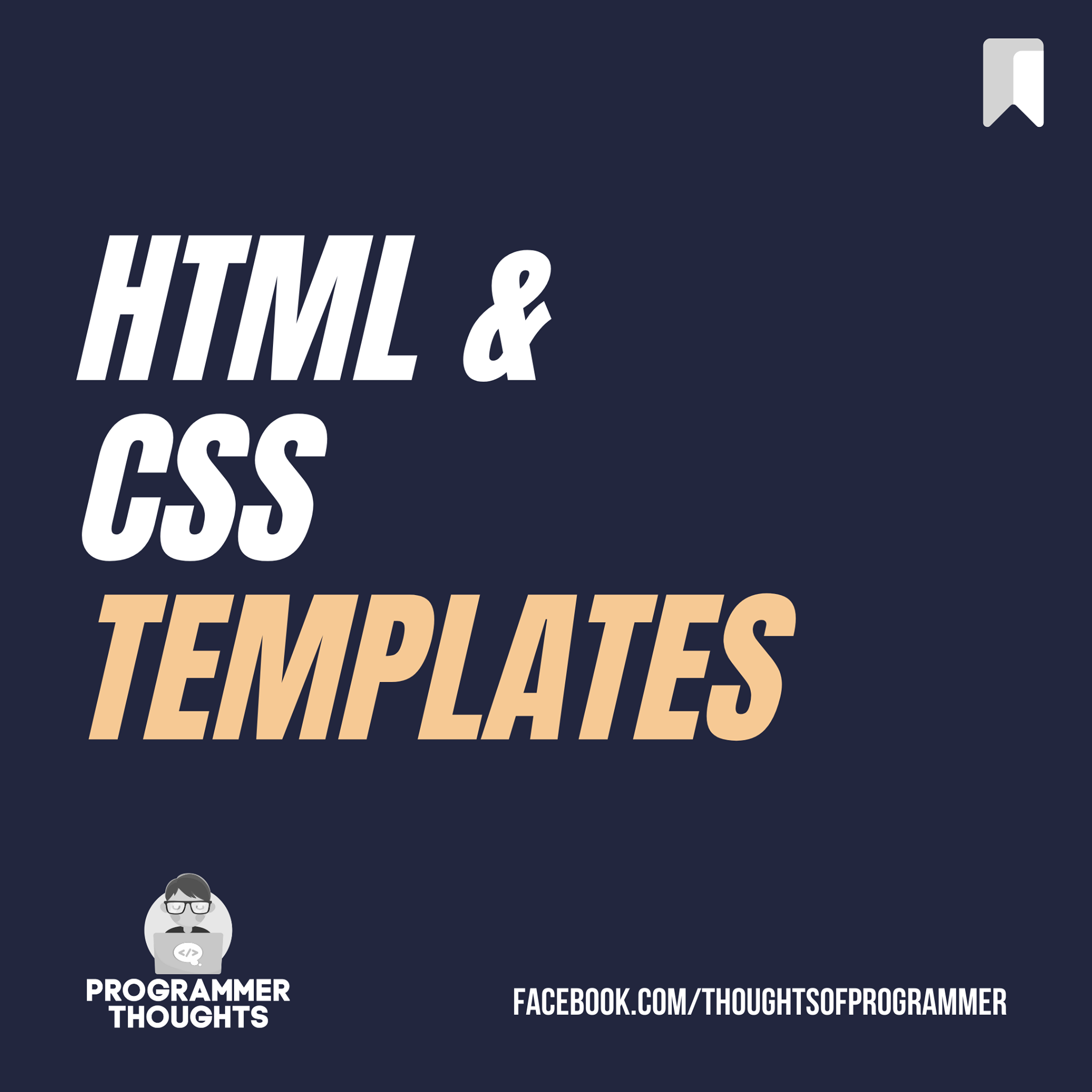 HTML & CSS Templates Hope you've... - Programmer Thoughts