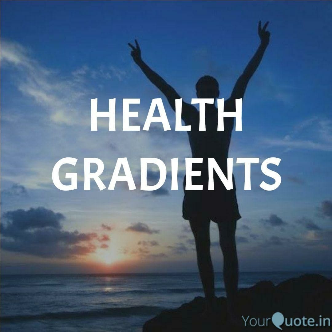 Health Gradients
