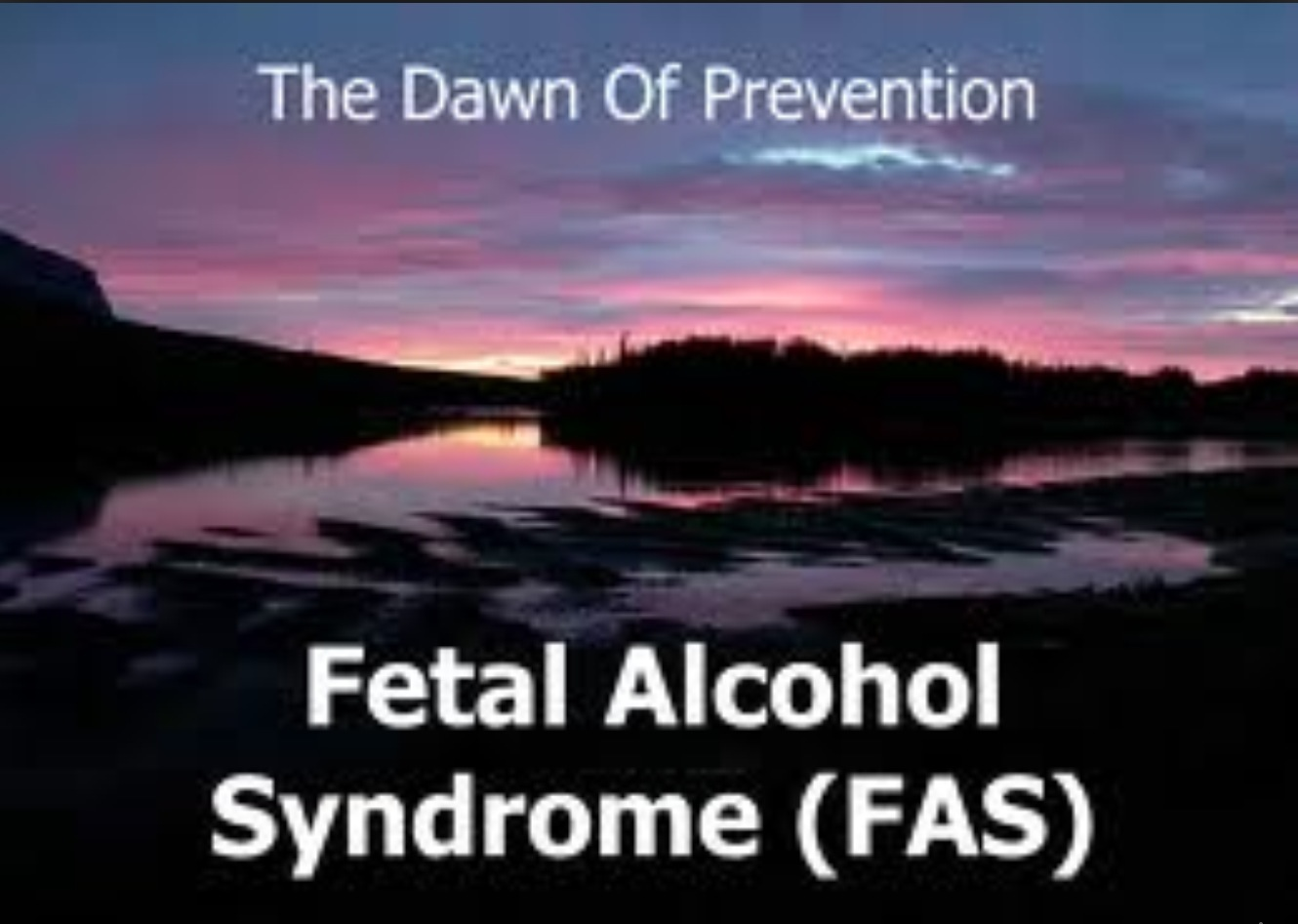 The Dawn Of Prevention Fetal Alcohol Syndrome FAS Find A Solution