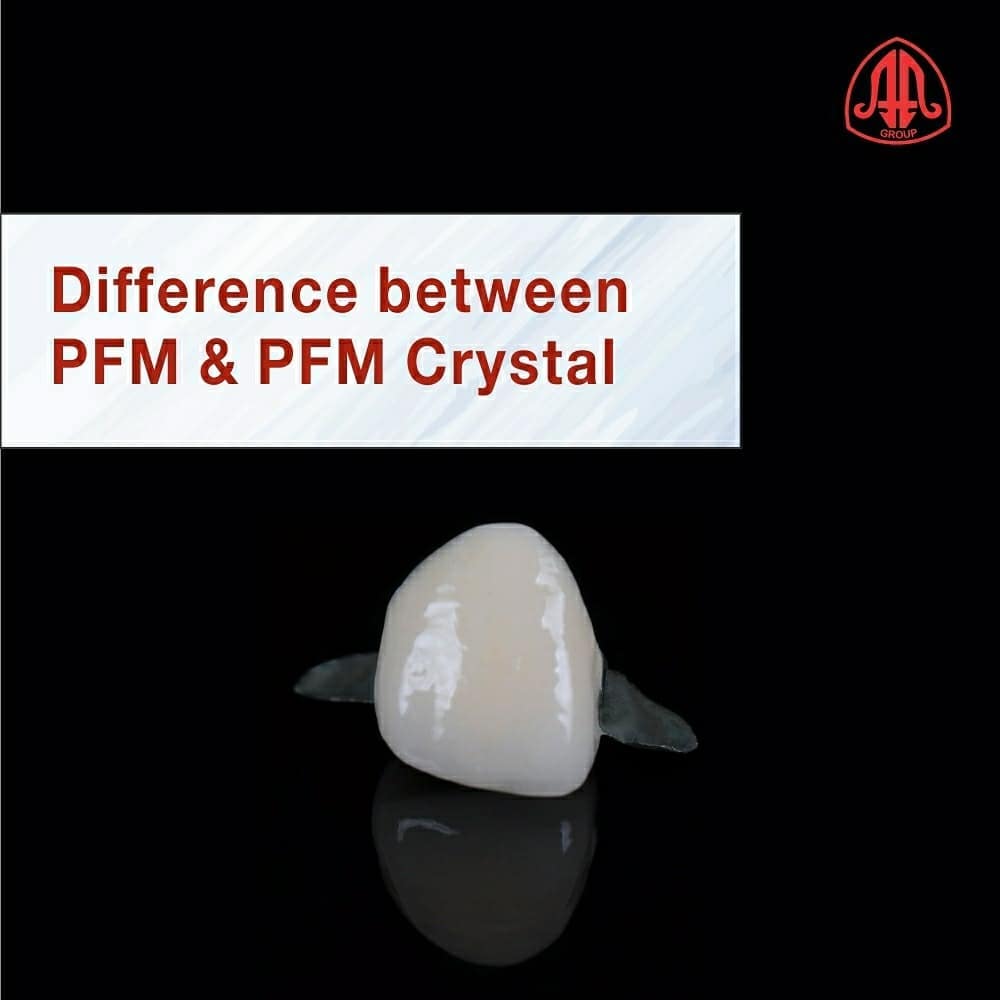 PFM Crystal, a type of PFM... - Asia Afrika Dental Laboratory