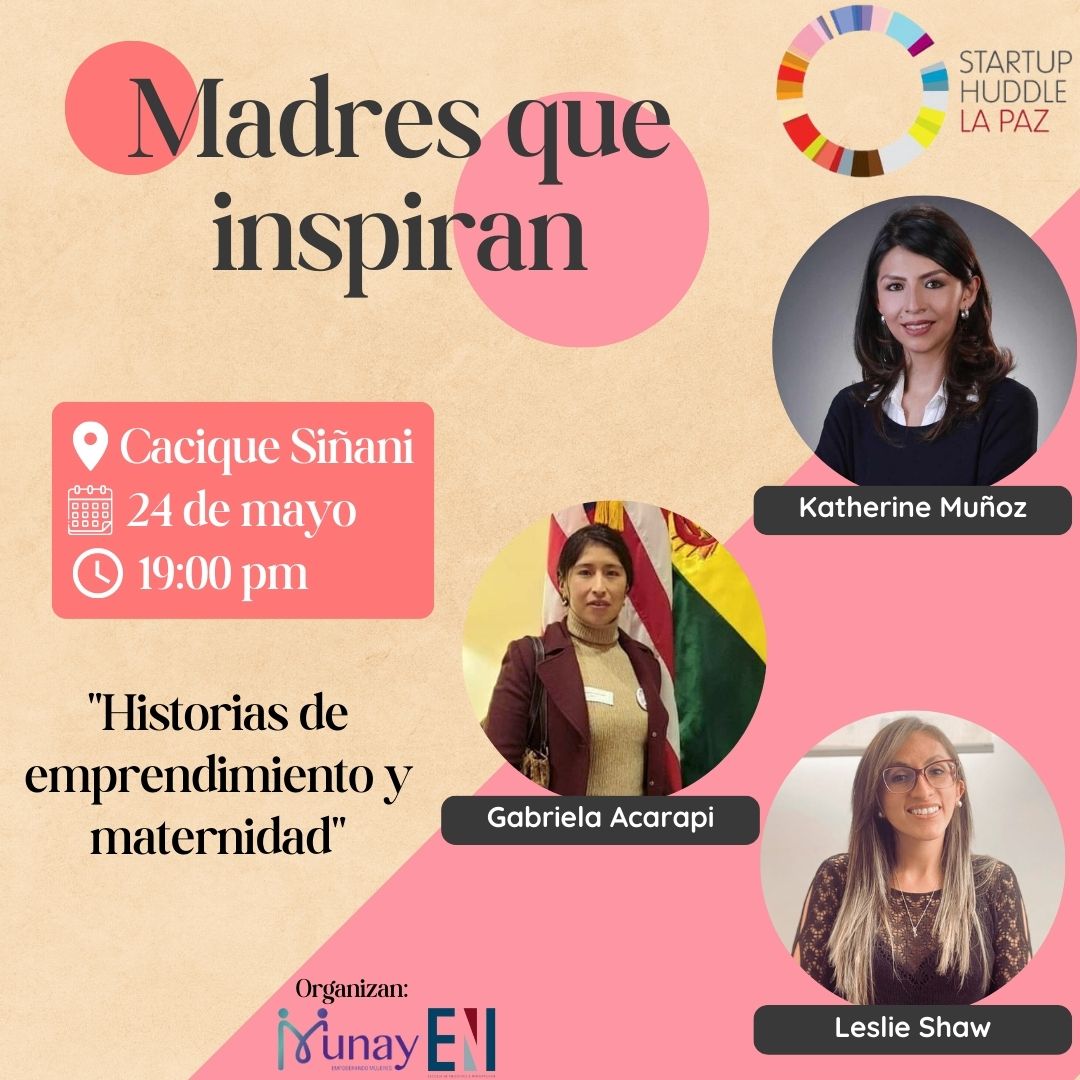Startup - Hablemos de emprender y la marternidad 👩‍👧‍👦 👉En esta versión ...