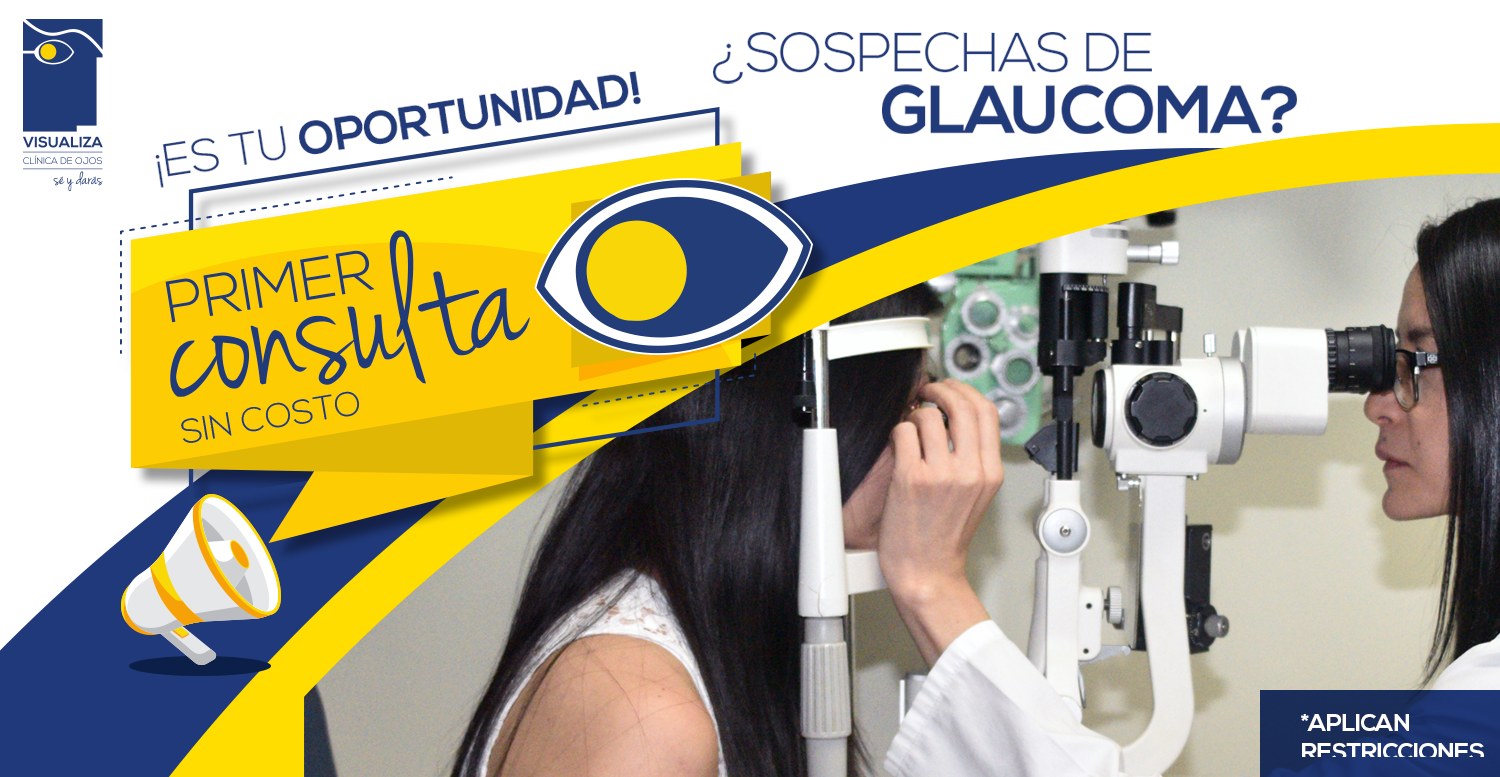 Visualiza - Consulta sin costo ¿Sabías que? El Glaucoma se... | Facebook