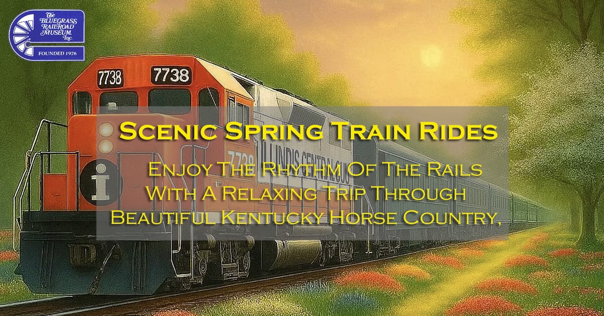 Scenic Spring Train Rides