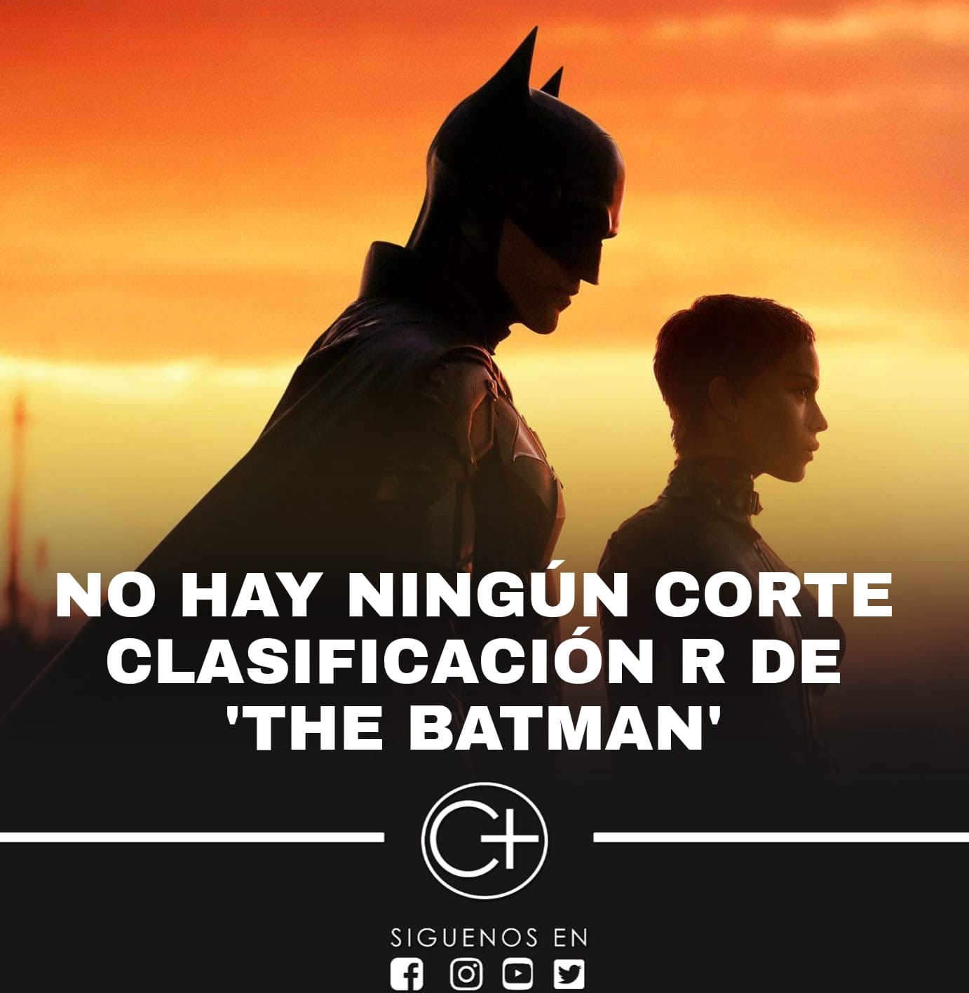 CINE - NO EXISTE NINGUNA VERSIÓN RATED R DE THE BATMAN El director # ...