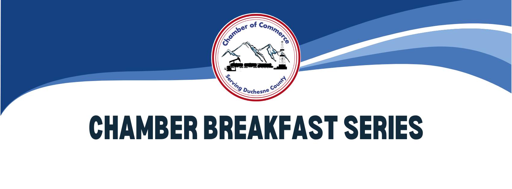 Chamber Breakfast Series (formerly RBA)