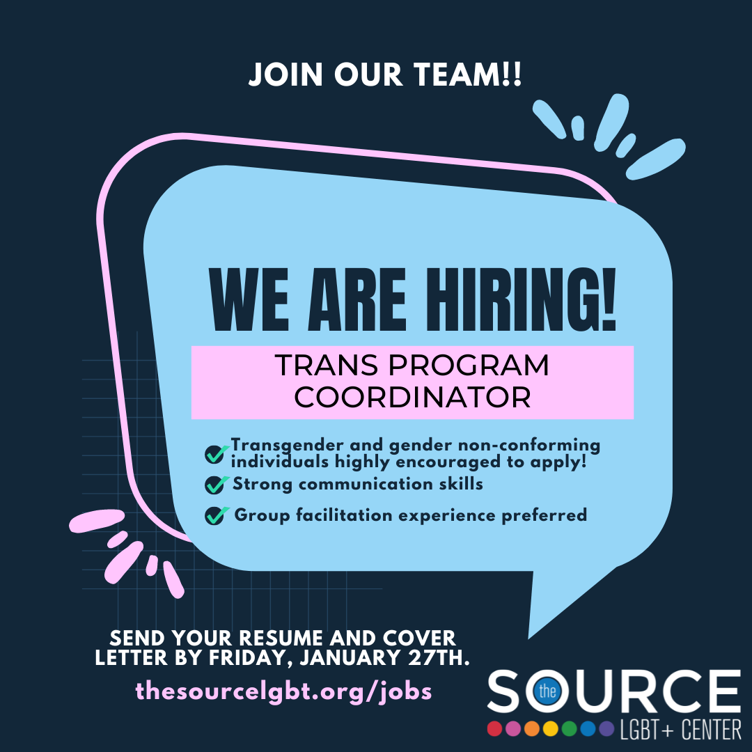 We are hiring a Trans Program... - The Source LGBT+ Center