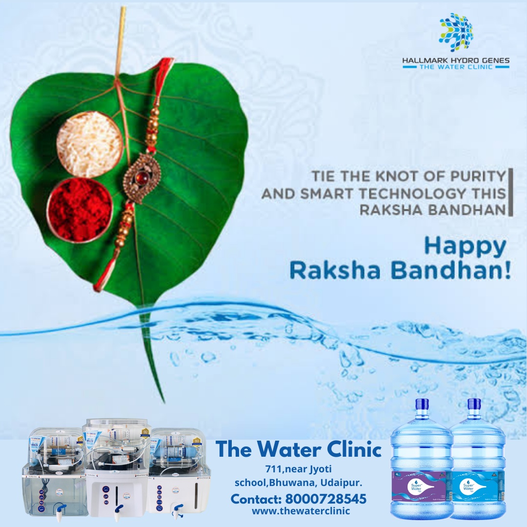 Happy Raksha Bandhan Health Hygiene,... - The Water Clinic