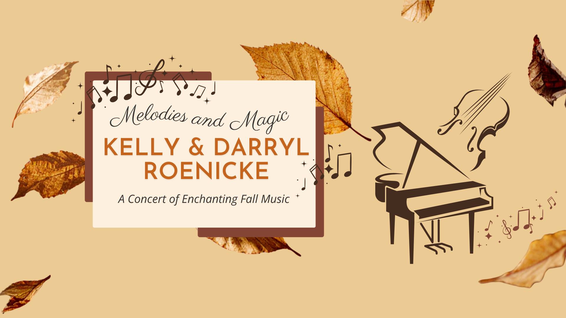Concert: Melodies and Magic with Kelly and Darryl Roenicke