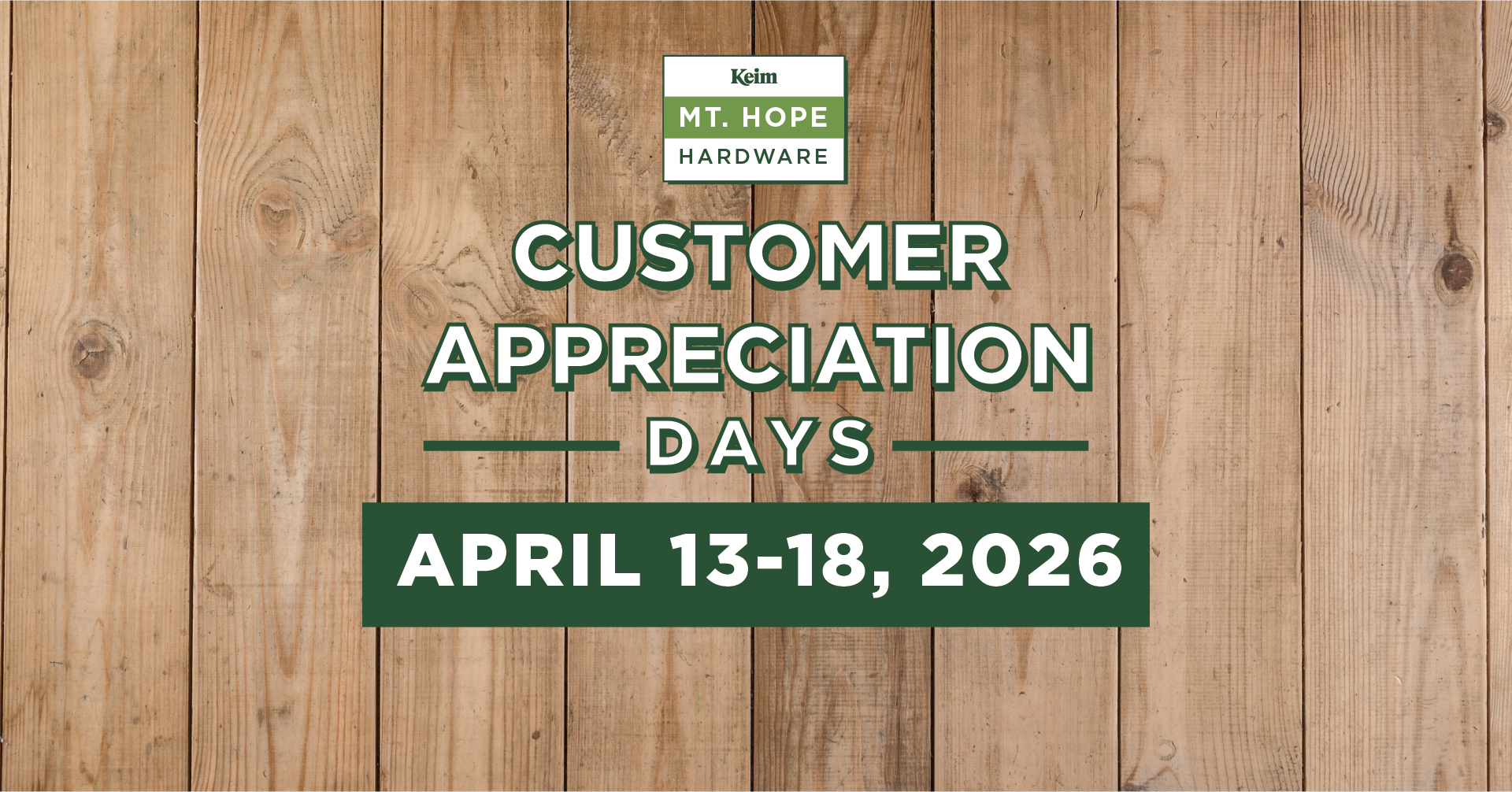 Customer Appreciation Days at Keim Mt. Hope Hardware
