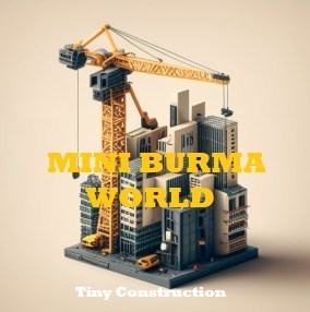 Mini Burma World