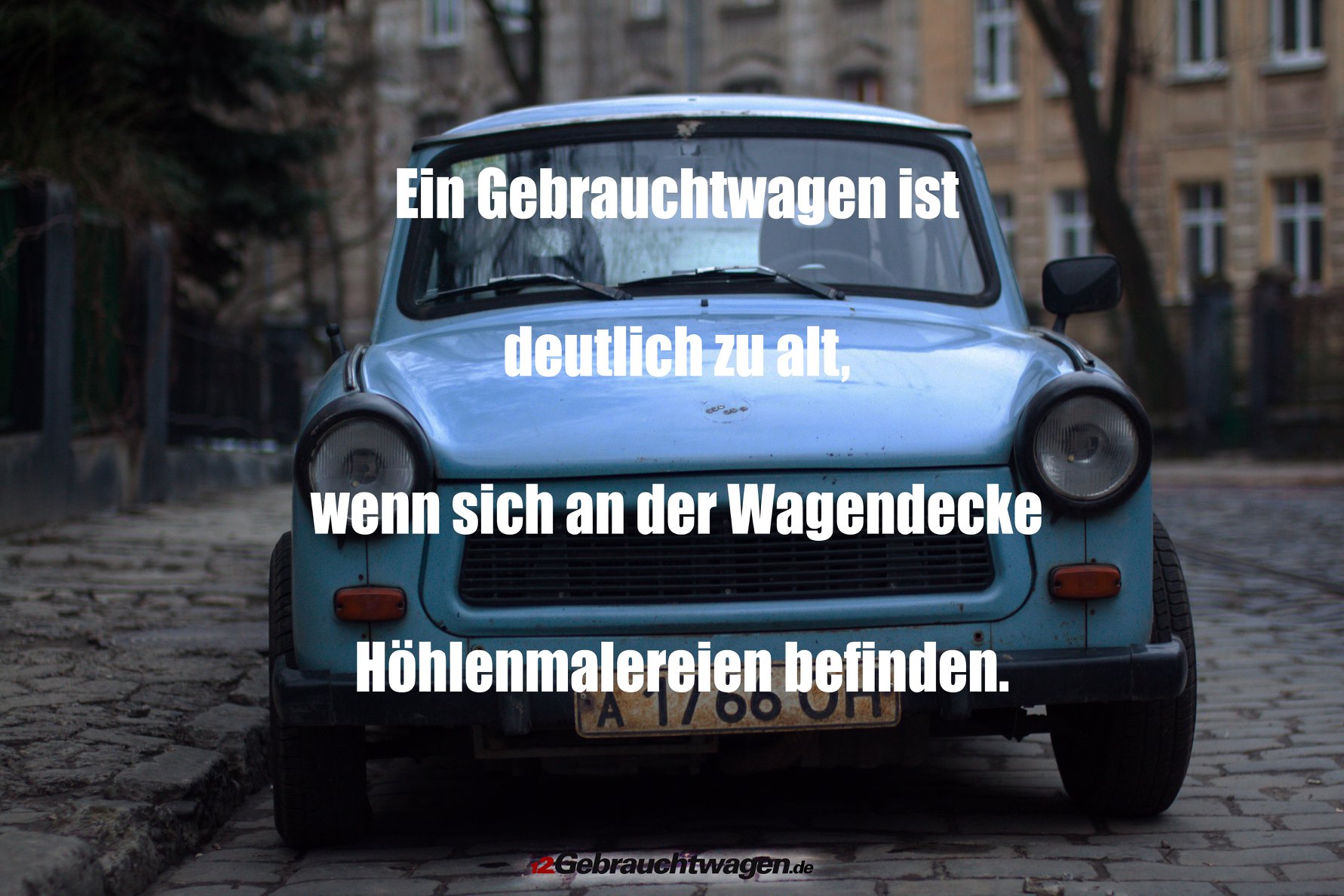 Unser Spruch Zum Freitag Wisst Ihr 12gebrauchtwagen