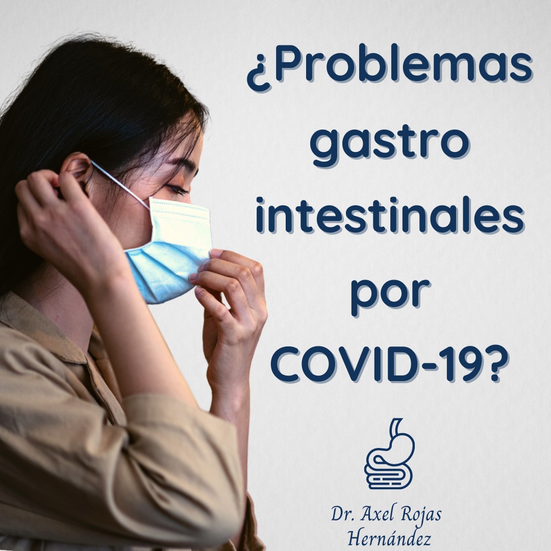 😥 ¿Problemas... - Dr. Axel Rojas Hernández- Gastroenterólogo