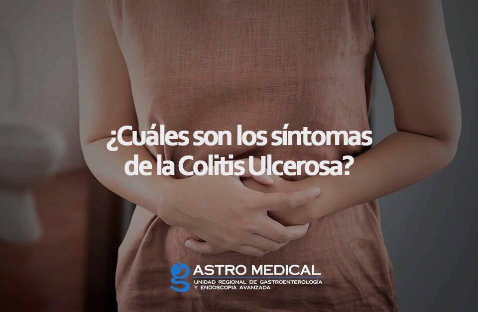 GastroMedical - ¿Cuáles son los síntomas de la colitis ulcerosa? 🏼 El ...