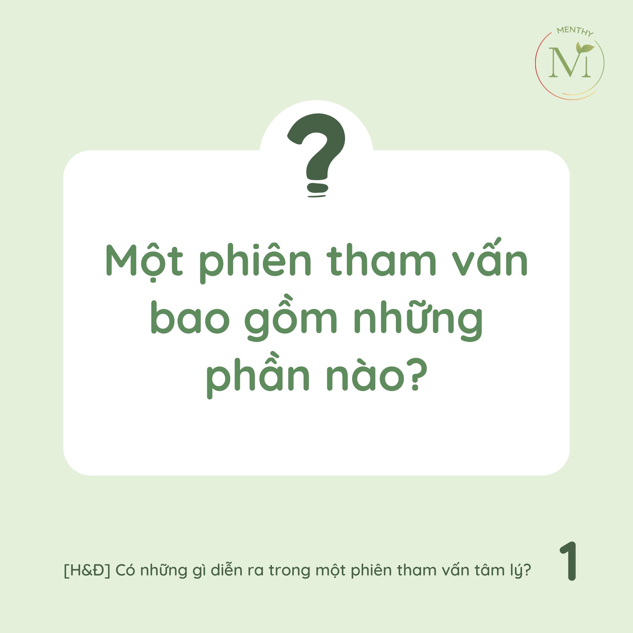 Menthy - Về cơ bản, một phiên tham vấn sẽ gồm ba phần:... | Facebook